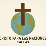 cristo para las naciones dallas