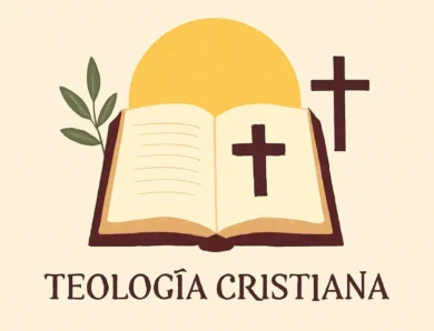 Teologia cristiana: guía definitiva para entender sus fundamentos y corrientes