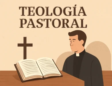 Teología pastoral: fundamentos y prácticas para la iglesia